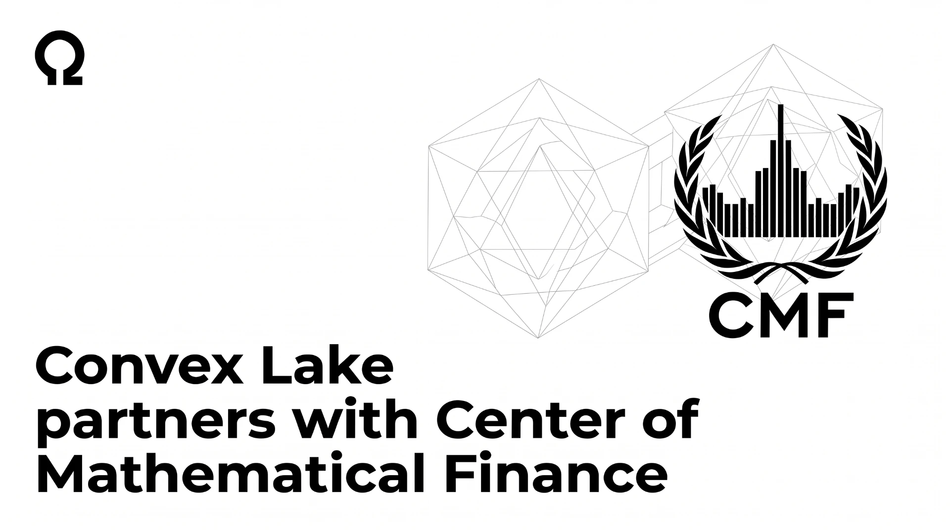 Convex Lake and Center for Mathematical Finance partnership announcement artwork