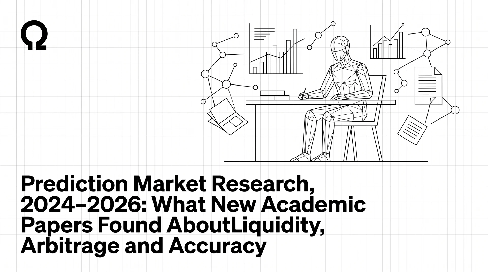 Prediction Market Research, 2024–2026: What 12 New Academic Papers Found About Liquidity, Arbitrage and Accuracy